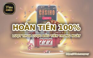 hoan tien 100 phan tram luot thua cuoc dau tien trong ngay